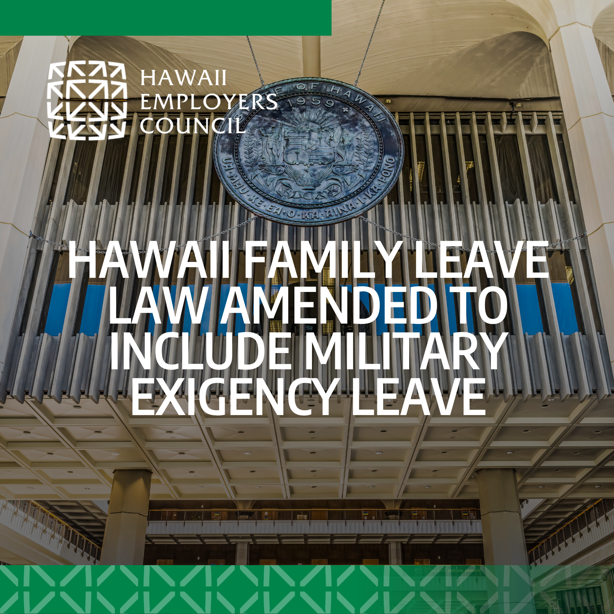 Hawaii Family Leave Law Amended